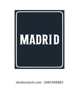 madrid city vacation poster tshirt fashion sticker vector illustration template design