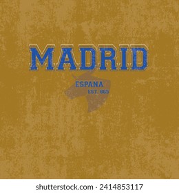Madrid Spain - Vintage typography college varsity Madrid SPAİN slogan print for graphic tee t shirt or sweatshirt - Vector
