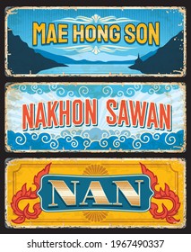 Mae Hong Son, Nan and Nakhon Sawan provinces of Thailand vector plates with mountain temple wat, orchid tree flowers and blue heaven clouds ornament. Tin plates, grunge metal signs and banners