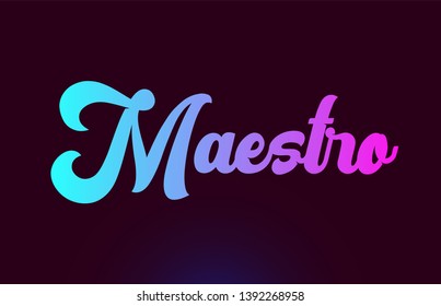 Maestro Pink Word Or Text Suitable For Card Icon Or Typography Logo Design