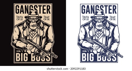 Mafia Monochrome Vintage Label With Inscriptions Gorilla Mafia Big Boss Smoking Cigar And Holding Gangster Submachine Gun Isolated Vector Illustration