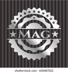 Mag silver shiny badge
