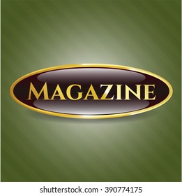 Magazine shiny badge