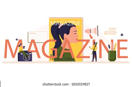 Magazine typographic header. Journalist and designer working on magazine article and photo. Content selection, release plan and promotion. Isolated flat vector illustration