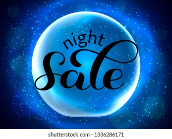 Magic ball with sparkles on blue background. Night sale lettering. Vector illustration