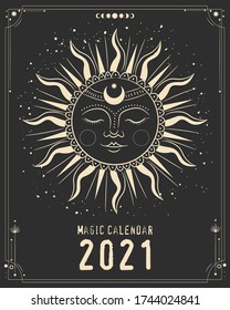 Magic calendar 2021. Mystical sun and phases of the moon. Astrology and horoscope, zodiac signs. for print. Vector graphics