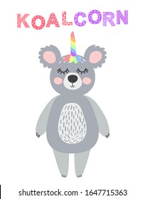 Magic Cute Unicorn Koala Bear with Rainbow Horn. Kawaii Animal t-shirt Print, Baby Shower Card, Nursery Poster