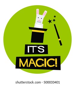 It's Magic! (Flat Style Vector Illustration Magic Quote Poster Design)