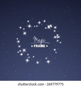 Magic frame for your text from shiny stars. Vector decoration element.