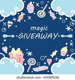 Magic giveaway, banner with clouds on the deep blue background / Giveaway banner, freehand style, great for social media