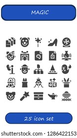  magic icon set. 25 filled magic icons. Simple modern icons about  - File, Clown, Wand, Cinderella, Crystal ball, Trick, Potter, Amusement park, Witch, Ghost, Cauldron, Magic