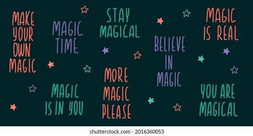 Magic lettering sign quote typography set. Inspiration hand drawn lettering. Calligraphy design for postcard poster graphics. Simple vector sign card colored elements.