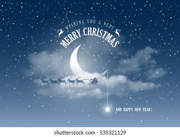 Magic Merry Christmas and Happy New Year night for greeting card. Half moon in clouds, stars and snowfall. Santa Claus and reindeers silhouette on moon background. Cute and unusual vector design.