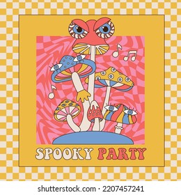 Los hongos mágicos con ojos para Halloween en el estilo Groovy 70. Tarjeta de fondo de verificación con parte Spooky de texto. Afiche de la discoteca.