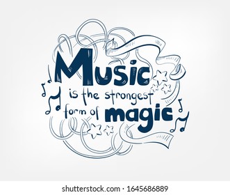 Magic Music Quote Vector Line Illustration Stock Vector (Royalty Free ...