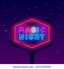 Magic night neon street banner. Outdoor advertising. Handwritten text. Vector stock illustration