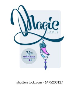 magic party vector artistic banner template  with lettering composition and amulet for you Halloween invitation