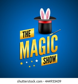 Magic poster design template. Magician logo concept with hat, rabbit and wand.