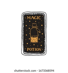 Magic potion. Hand drawn tarot card template. Antique vector illustration in vintage style with mystic symbols and lettering. Witchcraft concept for tarot readers