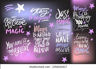 Magic quotes set for your design: posters, cards. Hand lettering illustrations