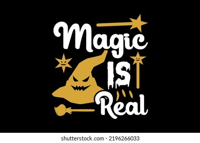 magic is real, Halloween t-shirt design