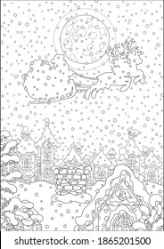 Magic reindeers flying Santa Claus with a big bag of gifts in his sleigh over a snow-covered pretty town on the moonlit and snowy night before Christmas, black and white vector cartoon illustration