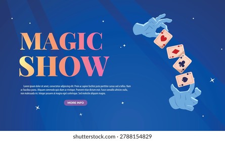 Magic show banner vector design. Magician hands in white gloves showing focus with playing cards. Cartoon illusionist showing mystery trick. Magic illusion stuff. Magician entertainment performance