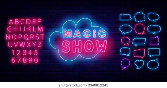 Magic show neon label. Cloud frame. Bright pink alphabet. Glowing phrase. Light quote. Mystery night. Speech bubbles borders collection. Miracle festival. Shinny banner. Vector stock illustration