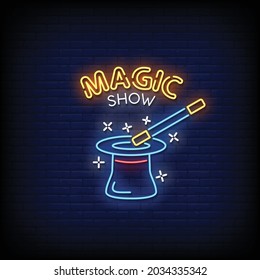 Magic Show Neon Signs Style Text Vector