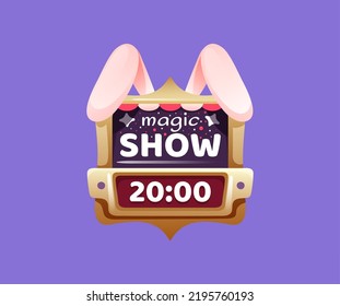 Magic Show Vintage Shiny Signboard With Time Detail. Entertainment Event Announcement Bright Billboard, Advertising Frame With Red And White Striped Circus Tent And Bunny Ears Vector