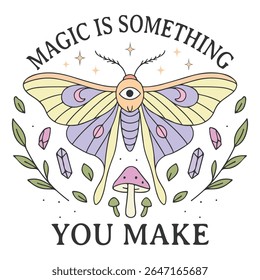 magic is something you make - Boho Mystic Moth clipart, Beautiful Moth Insect illustration, beauty butterfly Design Sublimation