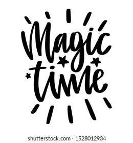 Magic time. Vector christmas quote and decor elements. Typography image with lettering. Black isolated phrase, design for t-shirt and prints.
