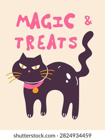 Magic and Treats Halloween Typography Poster, Cute Black Cat, Hand Drawn Flat Vector Illustration for Spooky Season, Greeting Card, Party Invitation, T Shirt Print, Wall Art