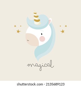 Magic Unicorn. For kids stuff, card, posters, banners, books, printing on the pack, printing on clothes, fabric, wallpaper, textile or dishes. Vector illustration.