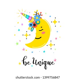 Magic Unicorn Little Cute Smiling Moon with Stars Kawaii Icon and "Be Unique" Word. Cartoon Doodle Crescent Face Vector Illustration for Kids Fashion, Nursery, Baby Shower Scandinavian Print or Poster