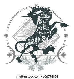 Magic unicorn silhouette with inspirational quote. Make your own magic. Abstract geometric mystical symbol.Tribal fantasy hipster print for t-shirt, tattoo design. Ethnic decor.