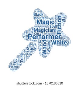 magic wand word cloud. tag cloud about magic wand