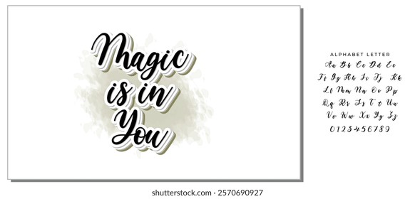 Magic is in You a Cute Love and Fun Design