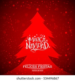 Magica Navidad, Spanish translation: Magic Christmas, vector silhouette christmas tree with stars background