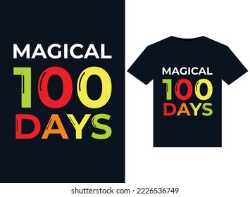 Magical 100 Days illustrations for print-ready T-Shirts design
