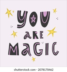 Magical affirmation qoutation whith stars and witchy elements