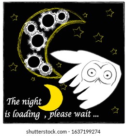 Magical.The Night is loading , please wait.Good Night and Sweet Dreams.Nature scene with moon,stars and flying owl.