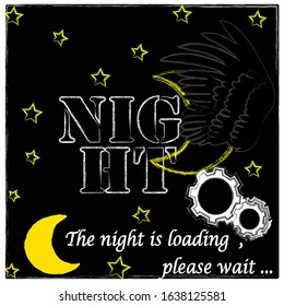 Magical.The Night is loading,please wait.Good Night and Sweet Dreams.Nature scene with moon,stars and wings from the owl in the night.