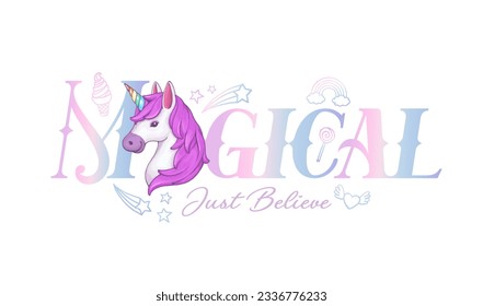 magical slogan with cute cartoon unicorn,vector illustration for t-shirt.