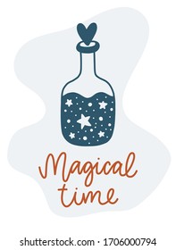 Magical time. Vector card with lettering. Mystic design for prints, shirts and posters.