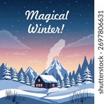 A magical vector winter landscape with a cute house and sunset sky. Fir trees and mountains in cool blue, purple tones. Christmas background. Perfect for Christmas and New Year cards, winter designs