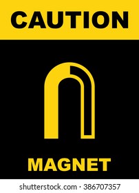 Magnet hazard warning sign . Vector illustration