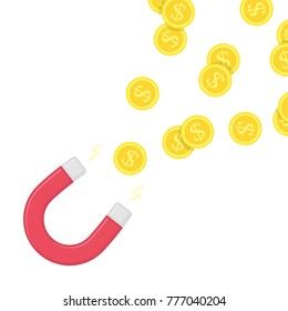 Magnet money. The magnet attracts coins. Concept of attracting investments or business success. Flat style. Vector illustration isolated on white background. Magnetic wealth power. EPS 10.