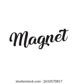 magnet text on white background.