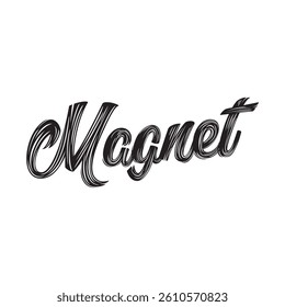 magnet text on white background.